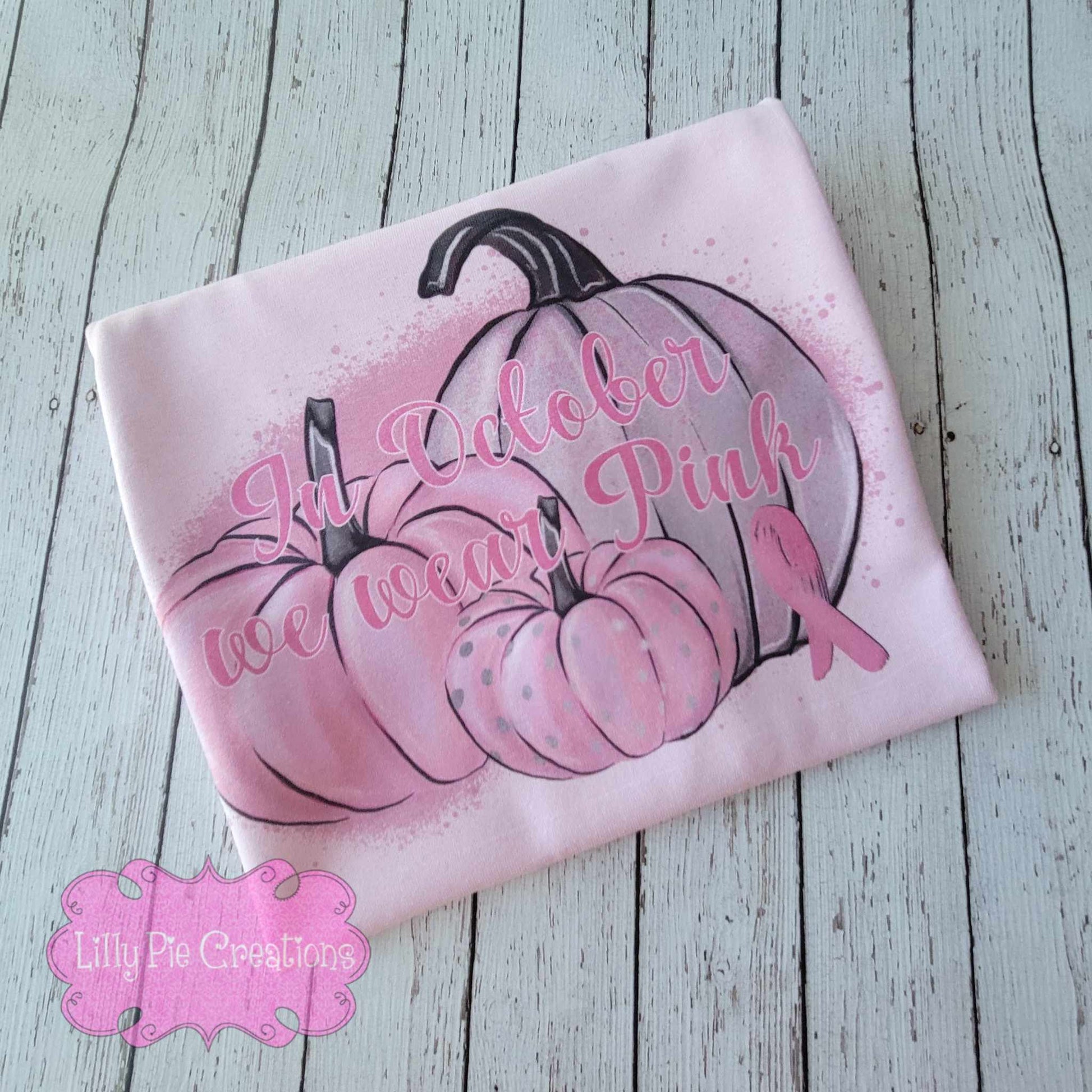 In October We Wear Pink - Pink Pumpkin T-shirt or Sweatshirt Available