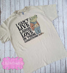 I Can't Live, Laugh, Love in These Conditions T-Shirt