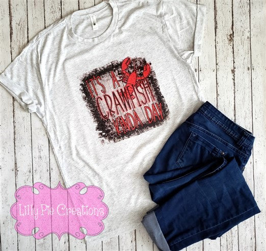 It's a Crawfish Kind of Day t-shirt - Crawfish Shirt