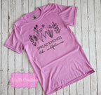 Spread Kindness like Wildflowers T-Shirt - Spread Kindness Shirt -11 Shirt colors avilable