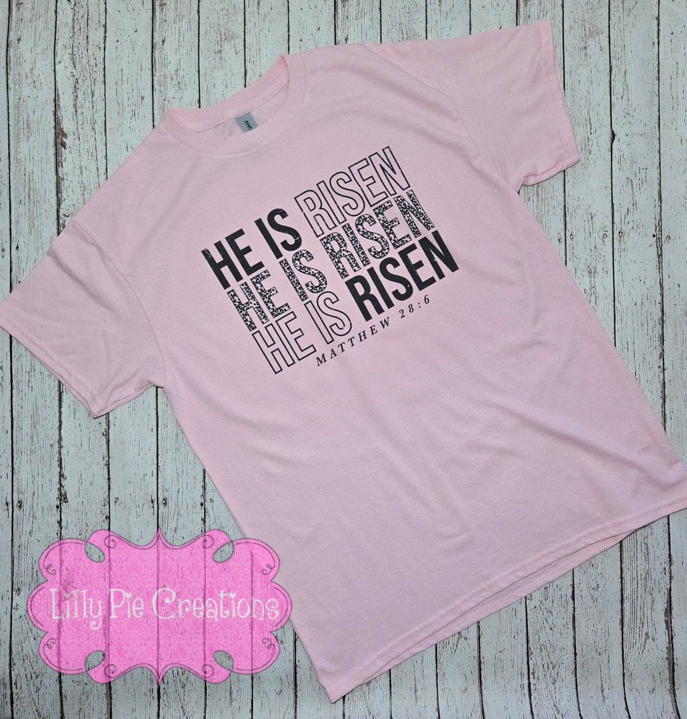He is Risen - Light Pink Easter T-Shirt