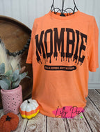 Mombie Mom Halloween Shirt - Like a Zombie, But With Kids - Available in Orange, Purple or Grey
