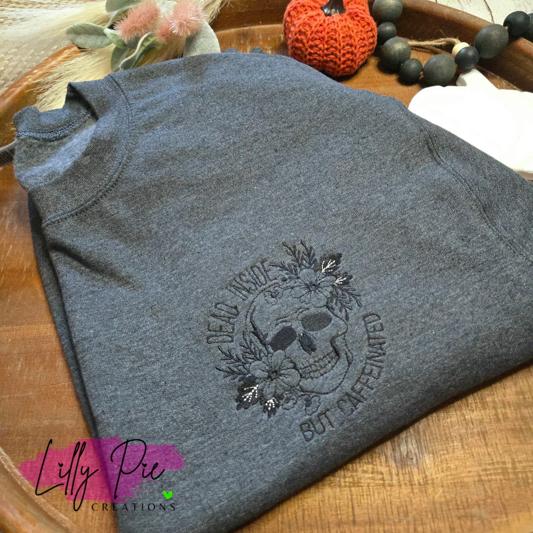 Dead Inside but Caffeinated Unisex Adult Halloween Sweatshirt