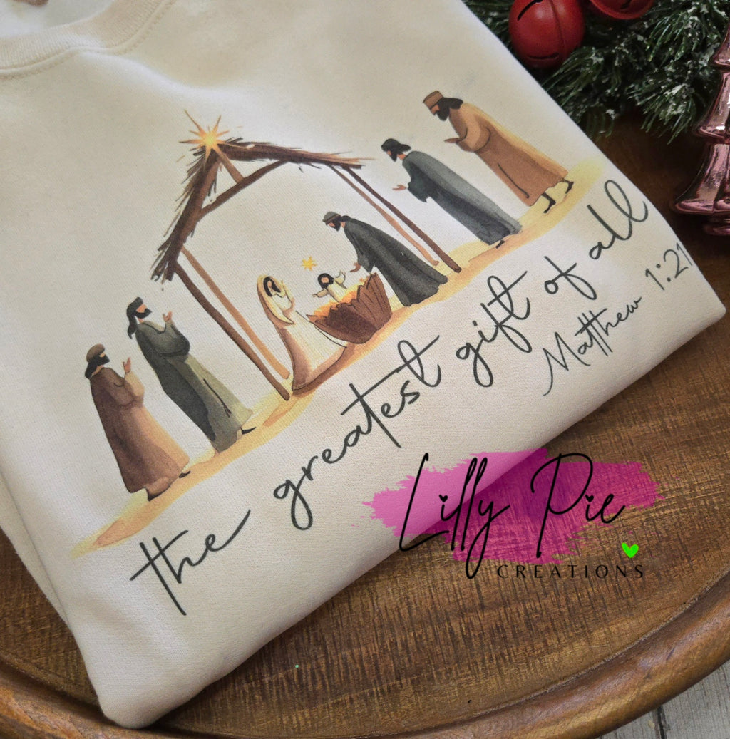 The Greatest Gift of All Nativity Christmas Sweatshirt