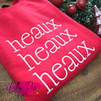 Heaux Heaux Heaux Embroidered Louisiana Top - T-shirt and Sweatshirt Available