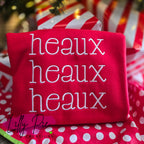 Heaux Heaux Heaux Embroidered Louisiana Top - T-shirt and Sweatshirt Available