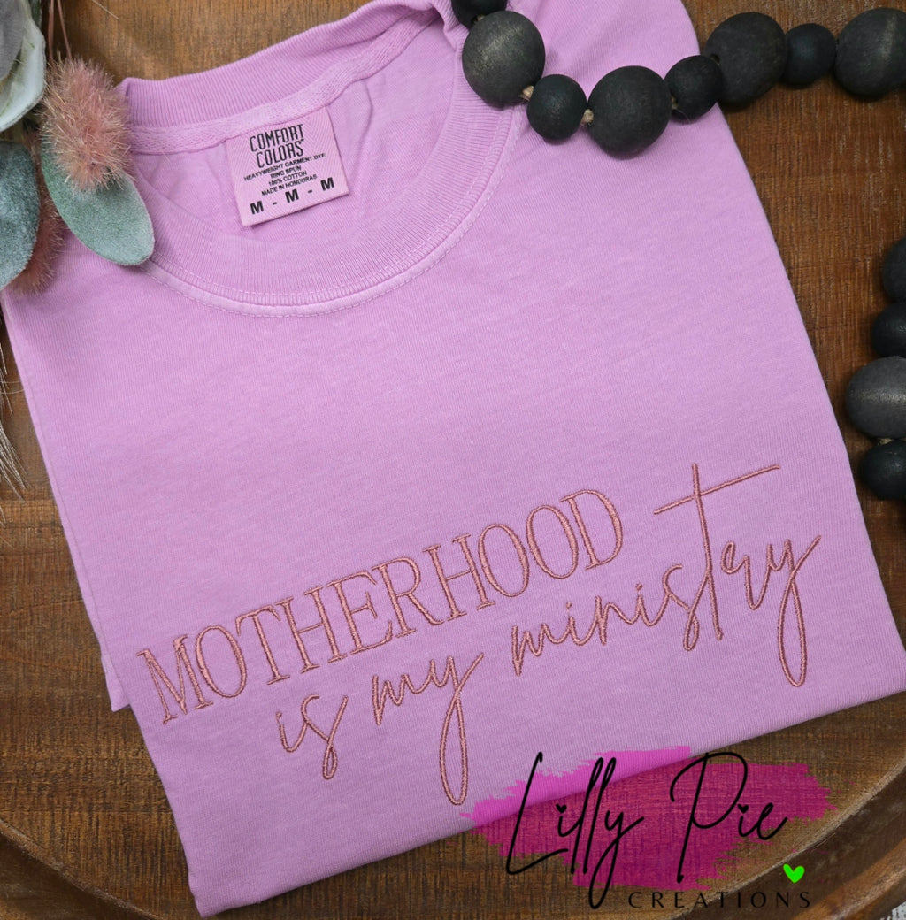 Motherhood is my Ministry Comfort Colors Embroidered Shirt