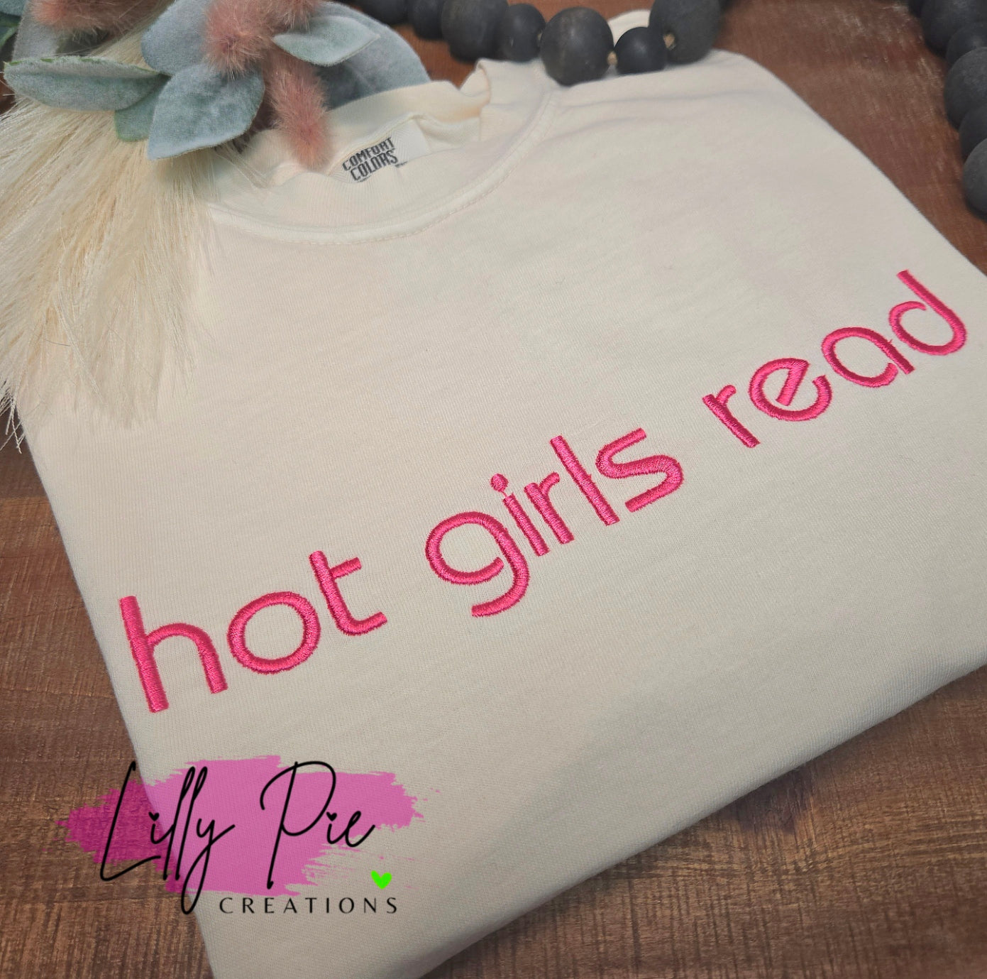 Hot Girls Read Embroidered Comfort Colors T-shirt