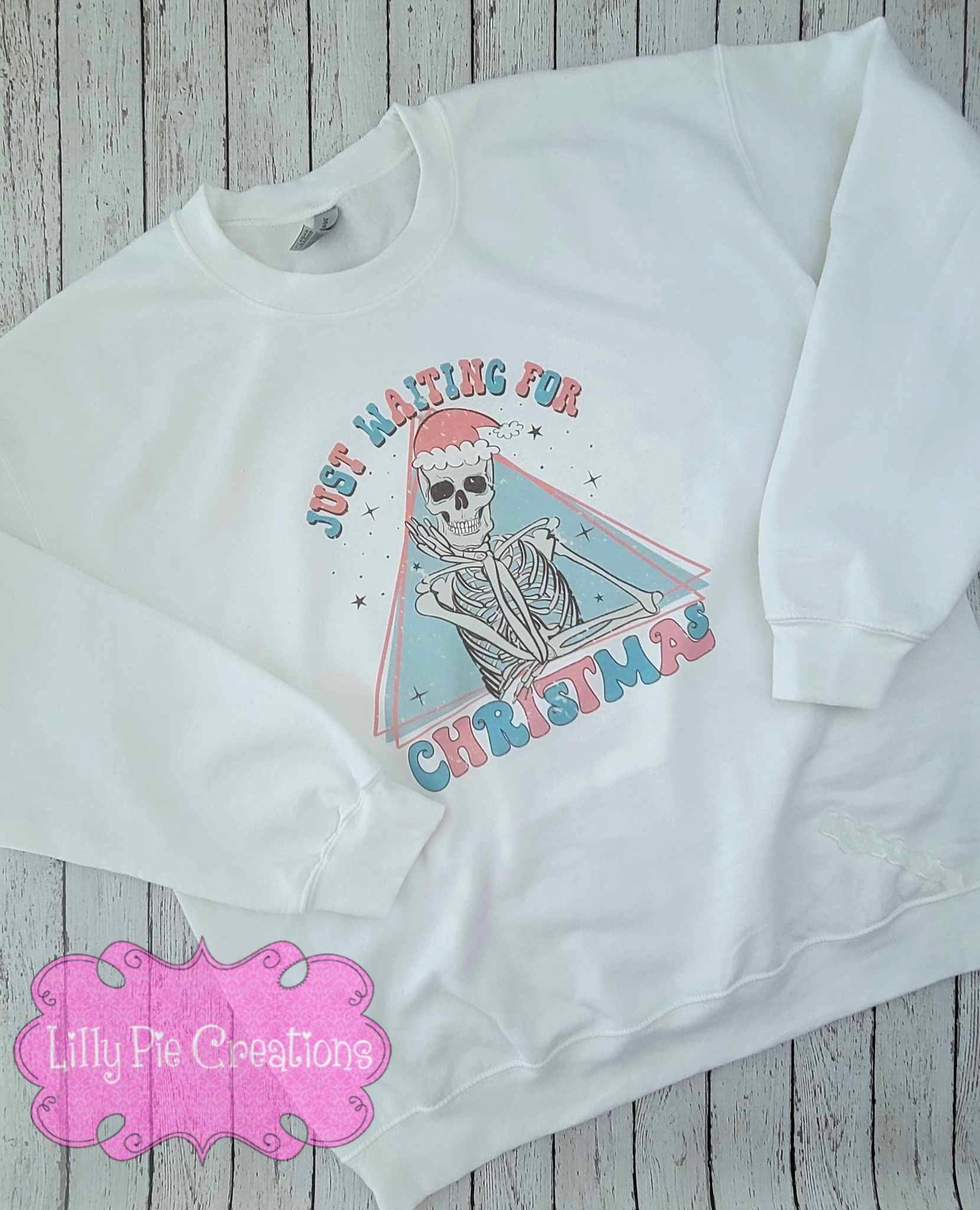 Just Waiting on Christmas - Funny Skeleton Christmas Sweatshirt