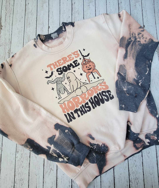 There's Some Horrors In this House - Funny Halloween Bleached Sweatshirt