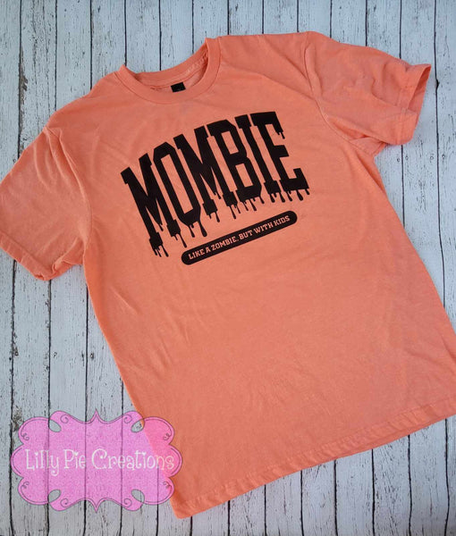 Mombie Mom Halloween Shirt - Like a Zombie, But With Kids - Available in Orange, Purple or Grey