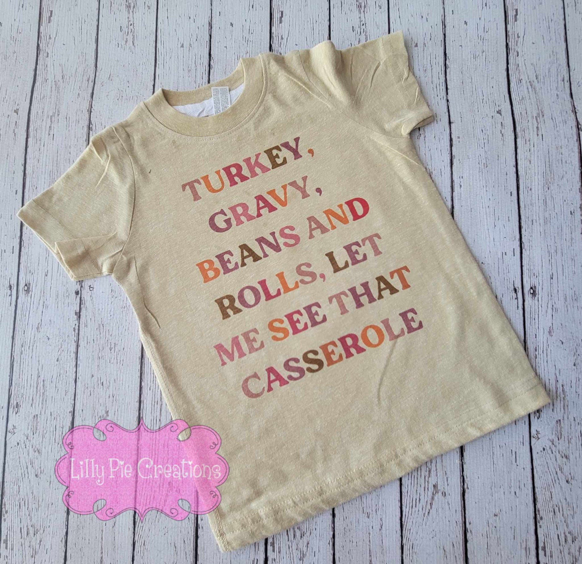 Turkey, Gravy, Beans and Rolls Toddler Tee - Funny Thanksgiving Shirt