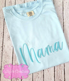 Puff Embroidered Mama Comfort Colors Tee- Monochrome Mama Shirt