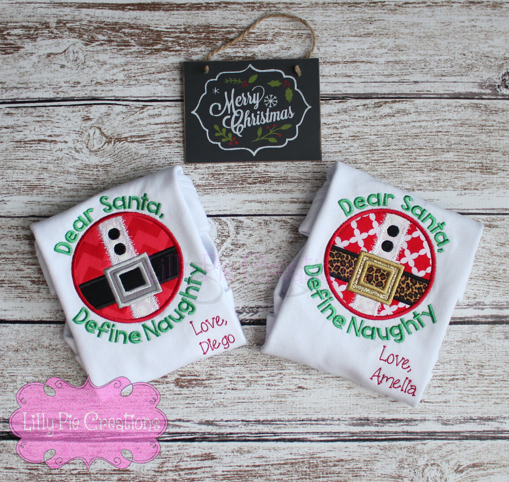 Dear Santa Define Naughty Applique Shirt - Christmas Outfit for Babies