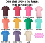 Band Mom T-Shirt - Available in 11 Shirt Colors