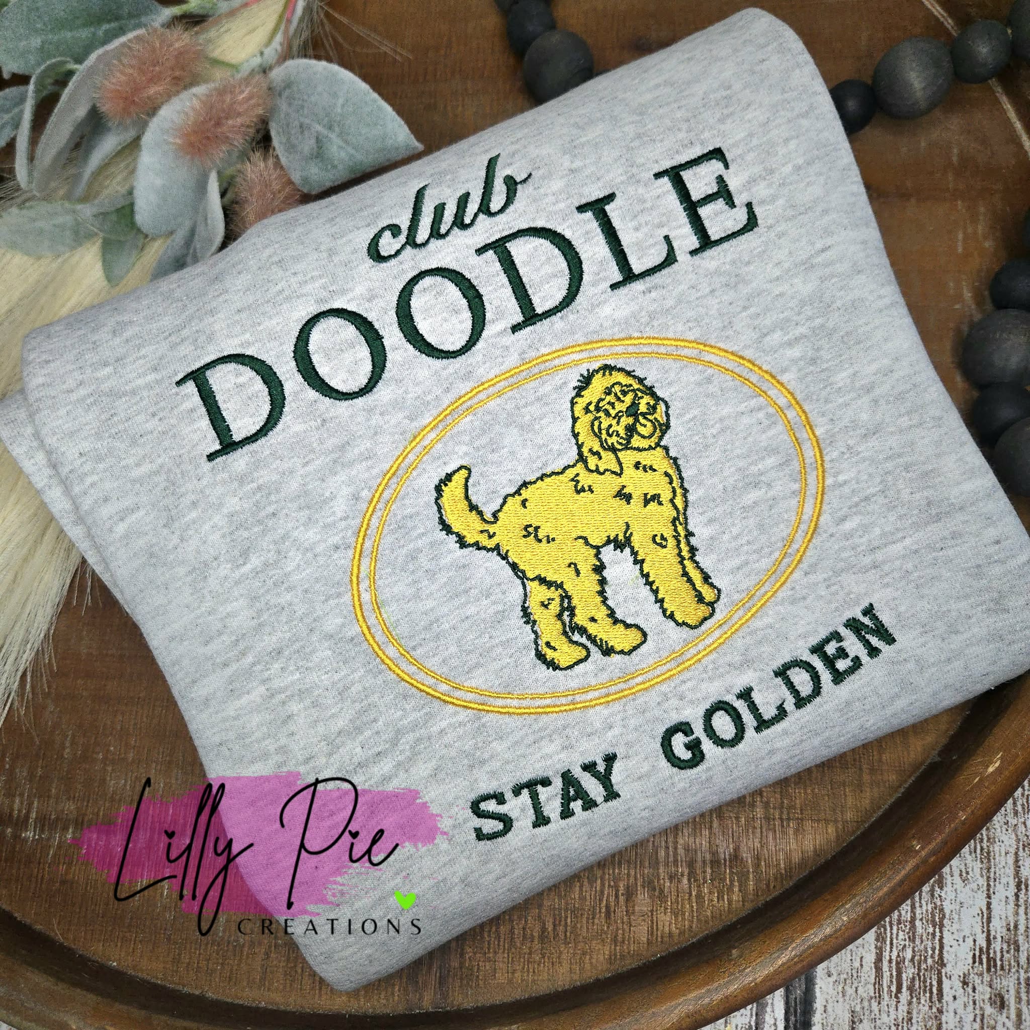 Club Goldendoodle - Stay Golden Embroidered Sweatshirt