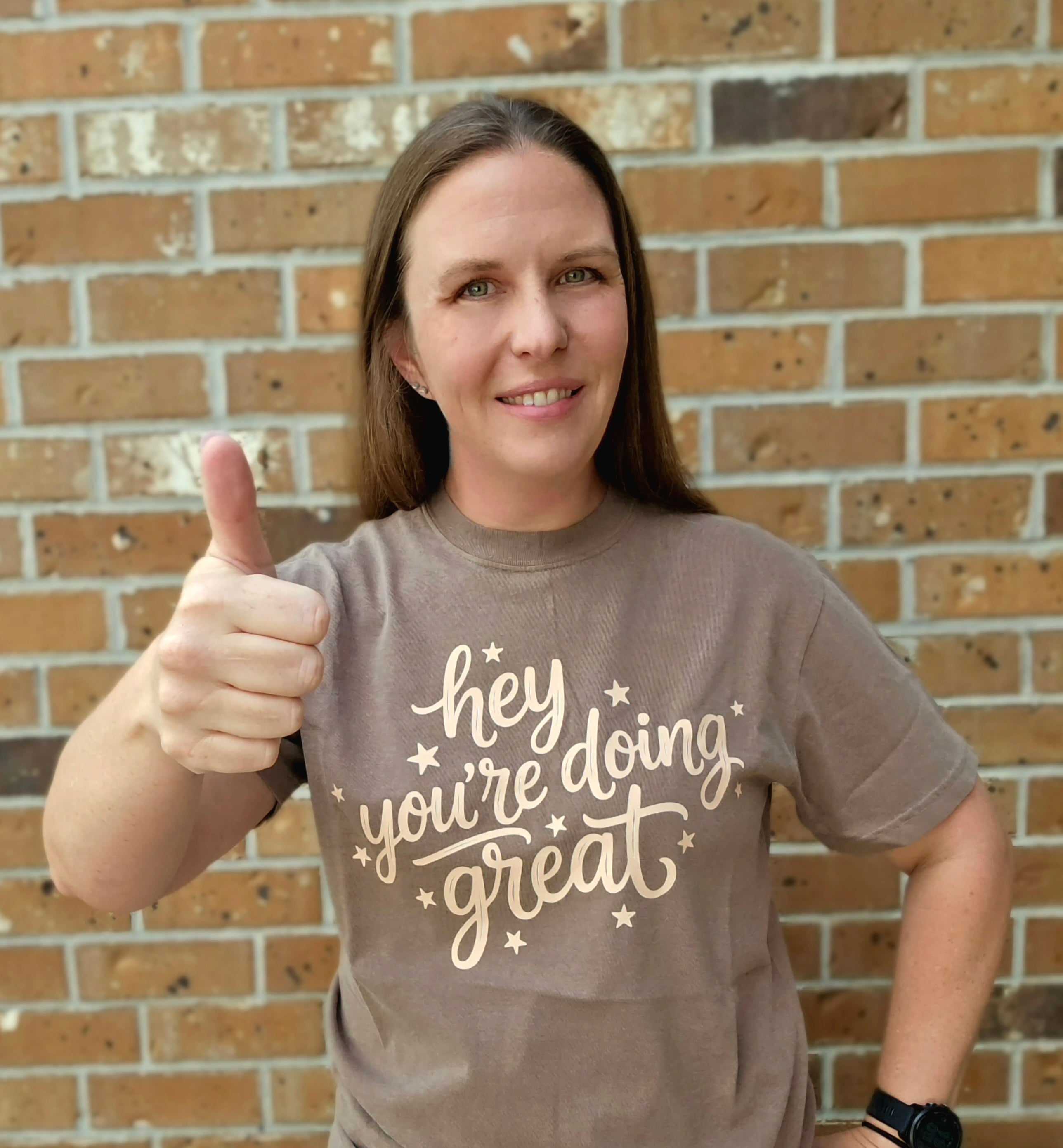 Hey You're Doing Great Comfort Colors T-shirt