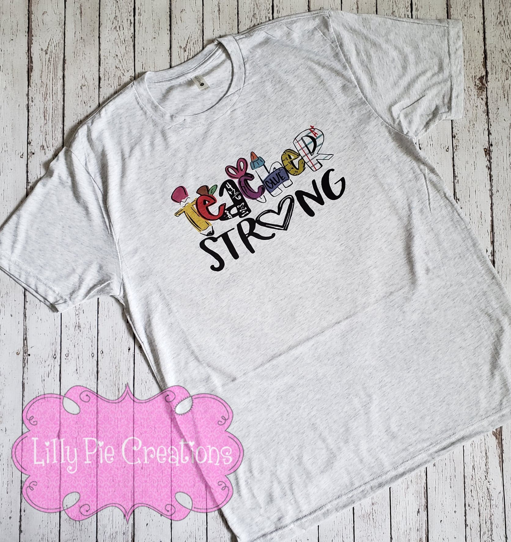 Teacher Strong t-shirt - Back to School Teacher Shirt