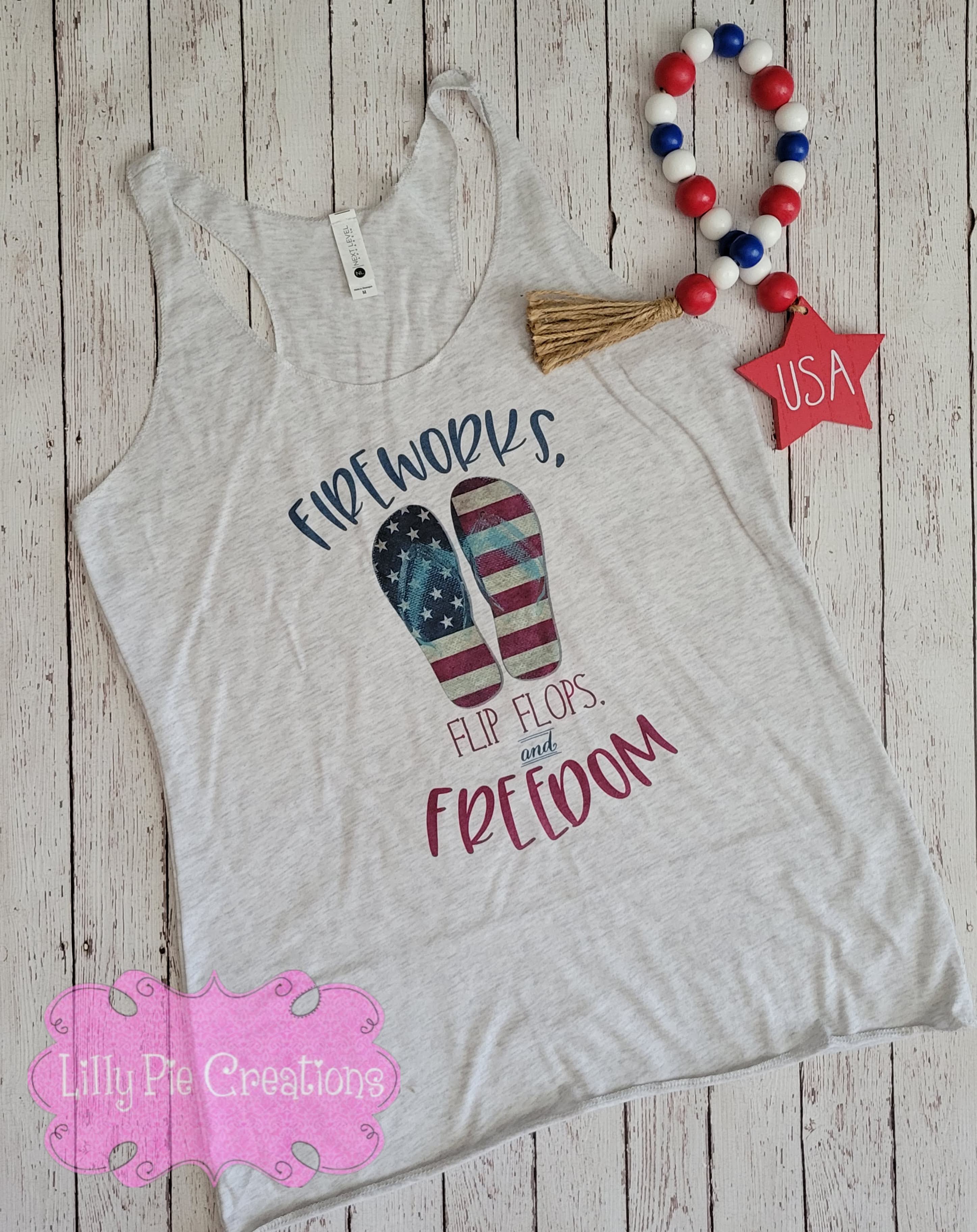 Fireworks, Flip Flops & Freedom 4th of July Shirt