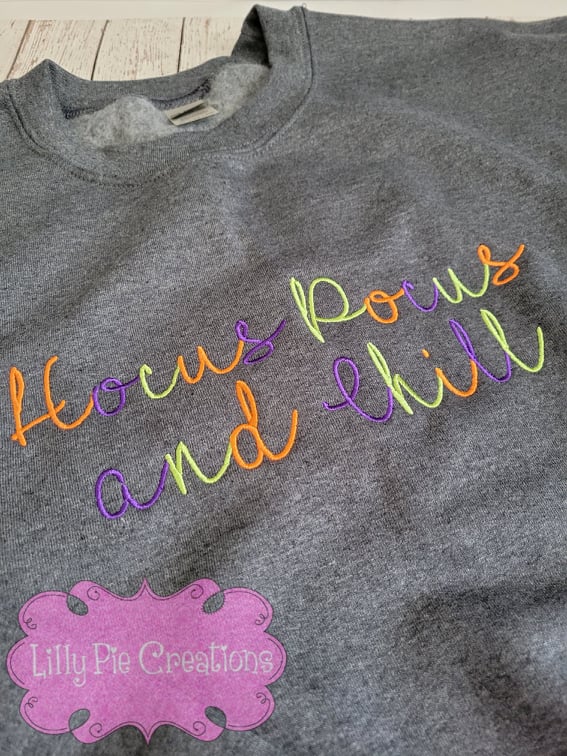 Hocus Pocus and Chill Crewneck Sweatshirt - Halloween Sweatshirt