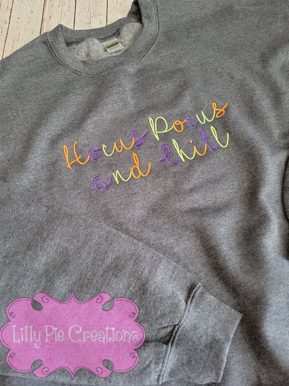 Hocus Pocus and Chill Crewneck Sweatshirt - Halloween Sweatshirt