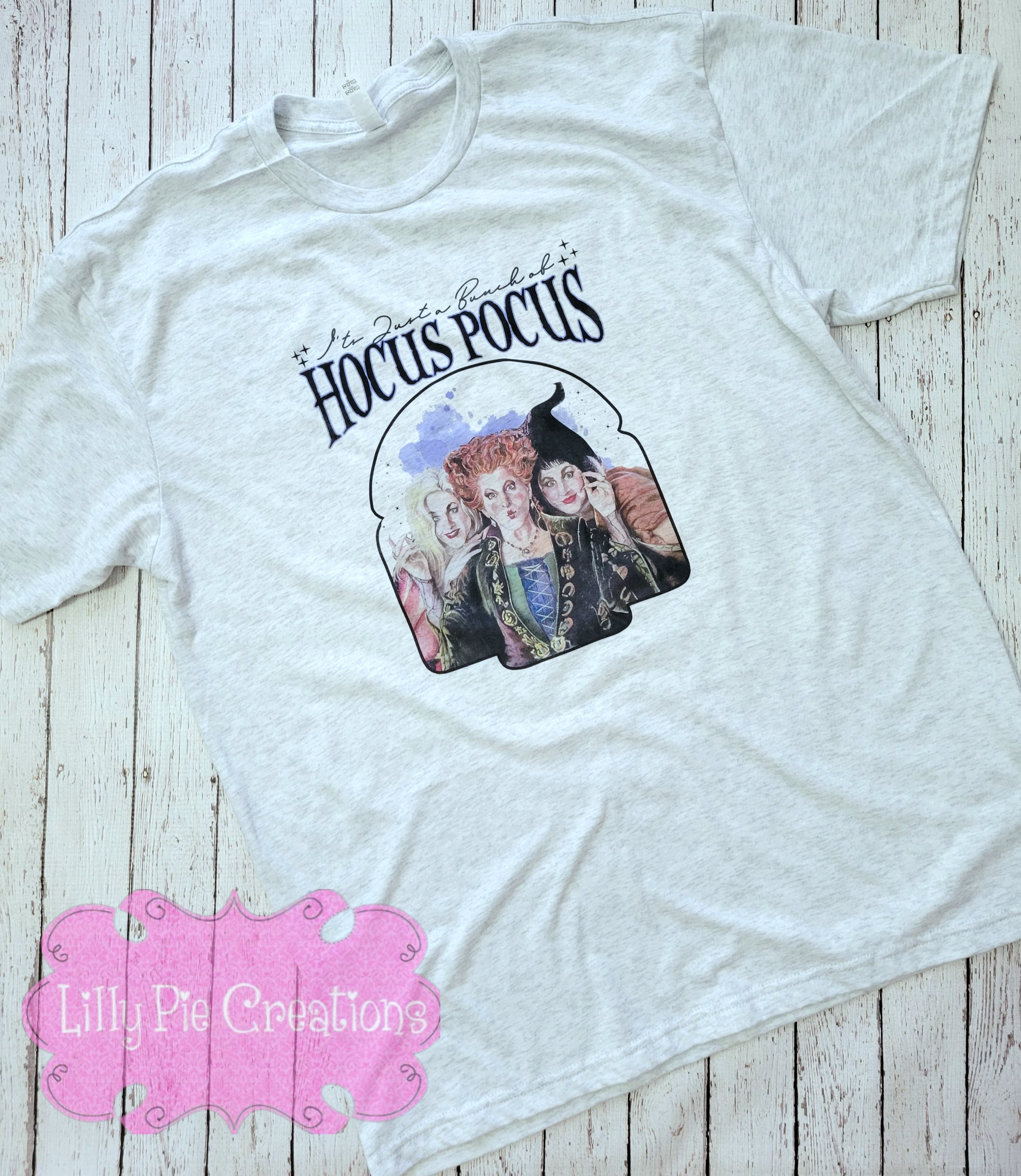 It's just a Bunch of Hocus Pocus - Halloween Shirt