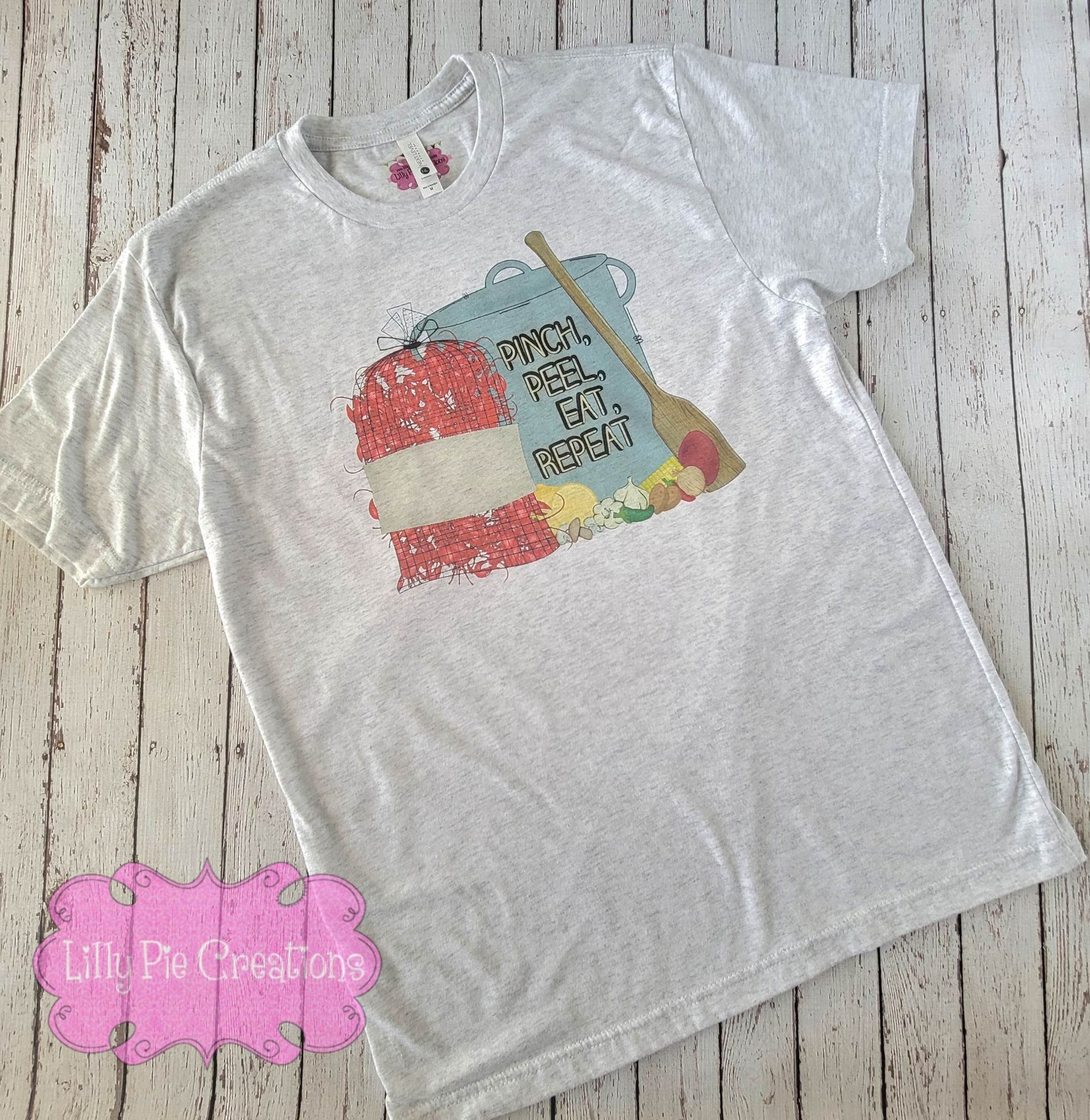 Pinch, Peel, Eat, Repeat Crawfish Boil Shirt