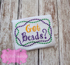 Got Beads Kids Mardi Gras Shirt - Baby Mardi Gras Outfit