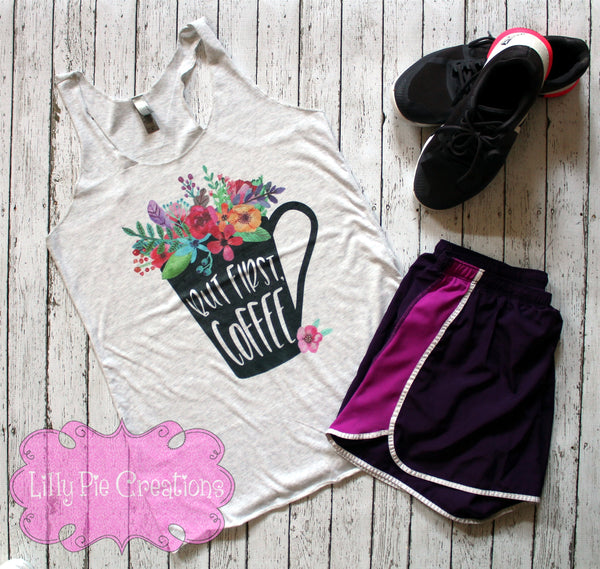 But First Coffee Tank Top - Lilly Pie Creations