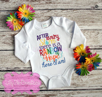 Rainbow Baby Gift - After Every Storm There's a Rainbow of Hope Here I am