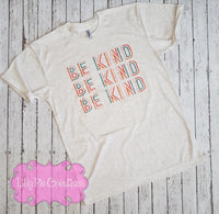 Be Kind Shirt - Shirt for Women