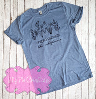 Spread Kindness like Wildflowers T-Shirt - Spread Kindness Shirt